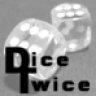 DiceTwice